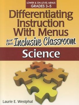 portada Differentiating Instruction with Menus for the Inclusive Classroom: Science (Grades 3-5) (in English)