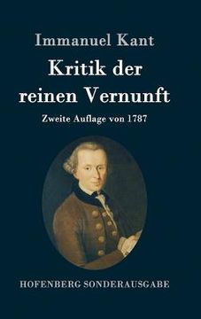 portada Kritik der reinen Vernunft: Zweite Auflage von 1787 (en Alemán)