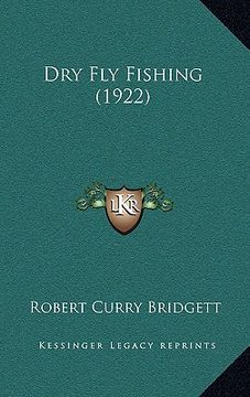 portada dry fly fishing (1922)