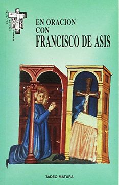 portada En oración con Francisco de Asís (Hermano Francisco)