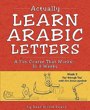 portada actually learn arabic letters week 3: faa' through yaa' (en Inglés)