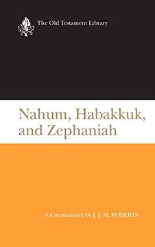 portada Nahum, Habakkuk, and Zephaniah (Otl) (Old Testament Library) (in English)