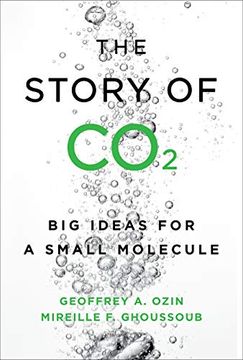 portada The Story of Co2: Big Ideas for a Small Molecule (en Inglés)