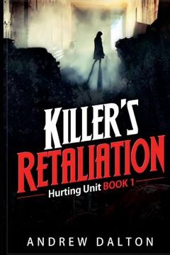 portada Killer's Retaliation: A Contemporary Romance Suspense Novel about an Undercover Female Detective (en Inglés)