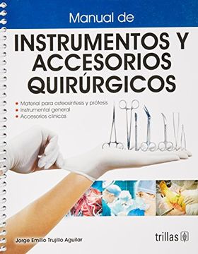 portada Manual de Instrumentos y Accesorios Quirurgicos (in Spanish)