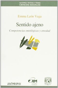 portada Sentido Ajeno: Competencias Ontológicas y Otredad