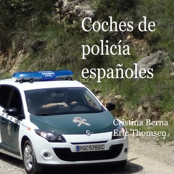 portada Coches de Policía Españoles (in Spanish)