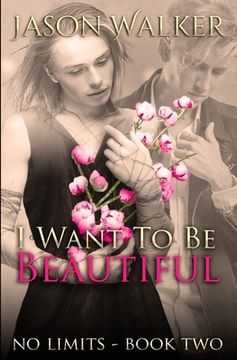 portada I Want to be Beautiful (in English)