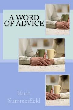 portada A Word of Advice: How to cope with the s**t that life throws at you