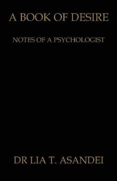 portada A Book of Desire: Notes of a Psychologist (en Inglés)