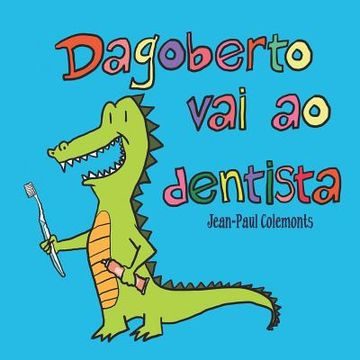 portada Dagoberto vai ao dentista