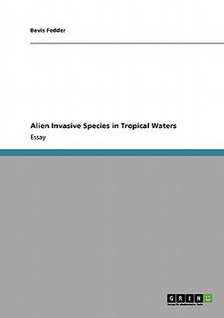 portada alien invasive species in tropical waters (en Inglés)