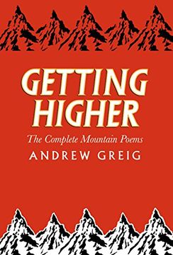 portada Getting Higher: The Complete Mountain Poems (en Inglés)
