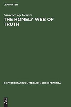 portada The Homely web of Truth (de Proprietatibus Litterarum. Series Practica) (en Inglés)