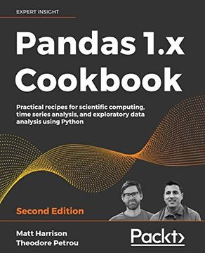 portada Pandas 1. X Cookbook: Practical Recipes for Scientific Computing, Time Series Analysis, and Exploratory Data Analysis Using Python, 2nd Edition (in English)