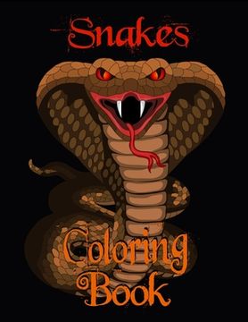 portada Coloring Book - Snakes: Snake Illustrations for Adults and Teens (in English)