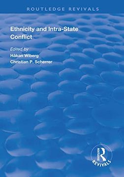 portada Ethnicity and Intra-State Conflict: Types, Causes and Peace Strategies (in English)