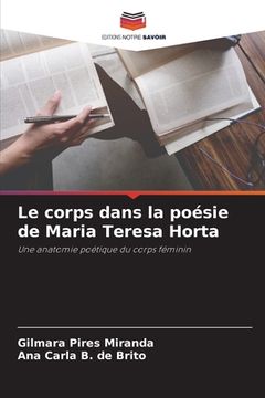 portada Le corps dans la poésie de Maria Teresa Horta (en Francés)