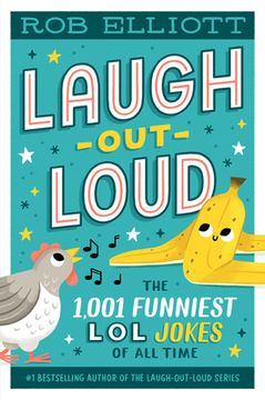 portada Laugh-Out-Loud: The 1,001 Funniest lol Jokes of all Time (en Inglés)