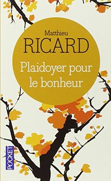 portada Plaidoyer pour le bonheur (Pocket) (en Francés)
