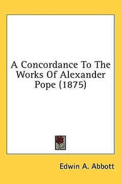 portada a concordance to the works of alexander pope (1875) (in English)
