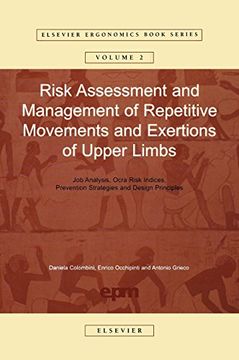 portada Risk Assessment and Management of Repetitive Movements and Exertions of Upper Limbs, Volume 2: Job Analysis, Ocra Risk Indicies, Prevention Strategies. Principles (Elsevier Ergonomics Book Series) (in English)