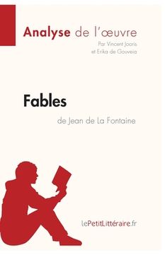 portada Fables de Jean de La Fontaine (Analyse de l'oeuvre): Analyse complète et résumé détaillé de l'oeuvre (in French)