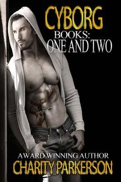 portada Cyborg, Books: One and Two
