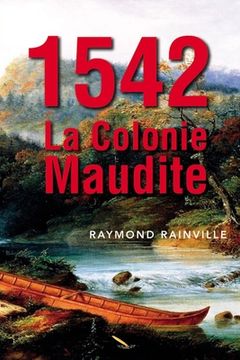 portada 1542 La colonie maudite (en Francés)