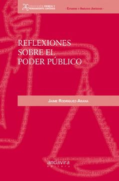 portada Reflexiones sobre el poder público (Colección Ciencia y Pensamiento Jurídico)