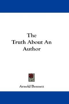 portada the truth about an author (en Inglés)