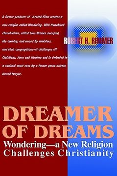 portada dreamer of dreams: wondering--a new religion challenges christianity (en Inglés)