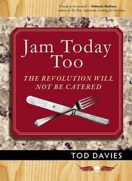 portada Jam Today Too: The Revolution Will not be Catered (en Inglés)