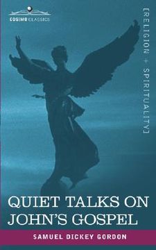 portada quiet talks on john's gospel (en Inglés)