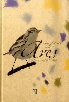 portada Guia Ilustrada de las Aves de la Universidad de los Andes