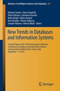 portada New Trends in Databases and Information Systems: 17th East European Conference on Advances in Databases and Information Systems (in English)