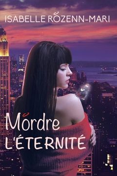 portada Mordre l'Eternité (in French)