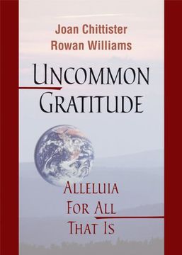 portada Uncommon Gratitude: Alleluia for All That Is (en Inglés)