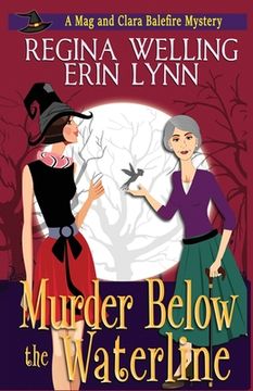 portada Murder Below the Waterline: A Cozy Witch Mystery (en Inglés)