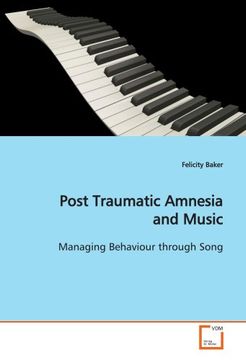 portada Post Traumatic Amnesia and Music: Managing Behaviour through Song