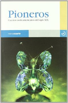 portada Pioneros. Cuentos Norteamericanos del Siglo xx Ra. 51 (in Spanish)