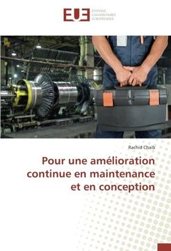 portada Pour une amélioration continue en maintenance et en conception (OMN.UNIV.EUROP.)