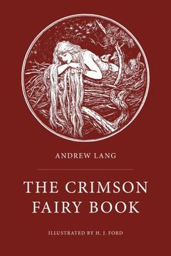 portada The Crimson Fairy Book: Illustrated