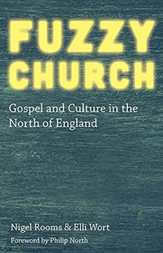 portada Fuzzy Church: Gospel and Culture in the North of England (en Inglés)