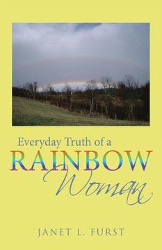 portada Everyday Truth of a Rainbow Woman (en Inglés)