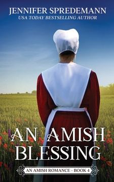 portada An Amish Blessing (King Family Saga - 4): An Amish Romance (en Inglés)