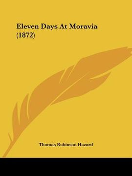 portada eleven days at moravia (1872) (en Inglés)