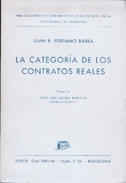 Libro La Categoria De Los Contratos Reales De Juan B Jordano Barea ...