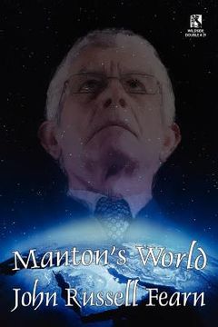 portada manton's world: a classic science fiction novel / galactic destiny: a classic science fiction tale (wildside double #29) (in English)