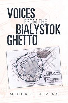portada Voices From the Bialystok Ghetto 